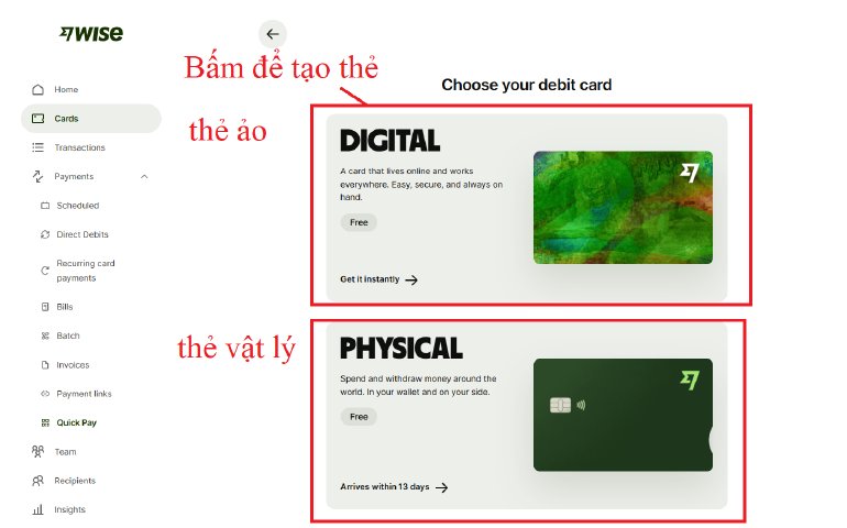 Ảnh chụp màn hình chọn thẻ Wise: thẻ ảo Digital và thẻ vật lý Physical, đều miễn phí
